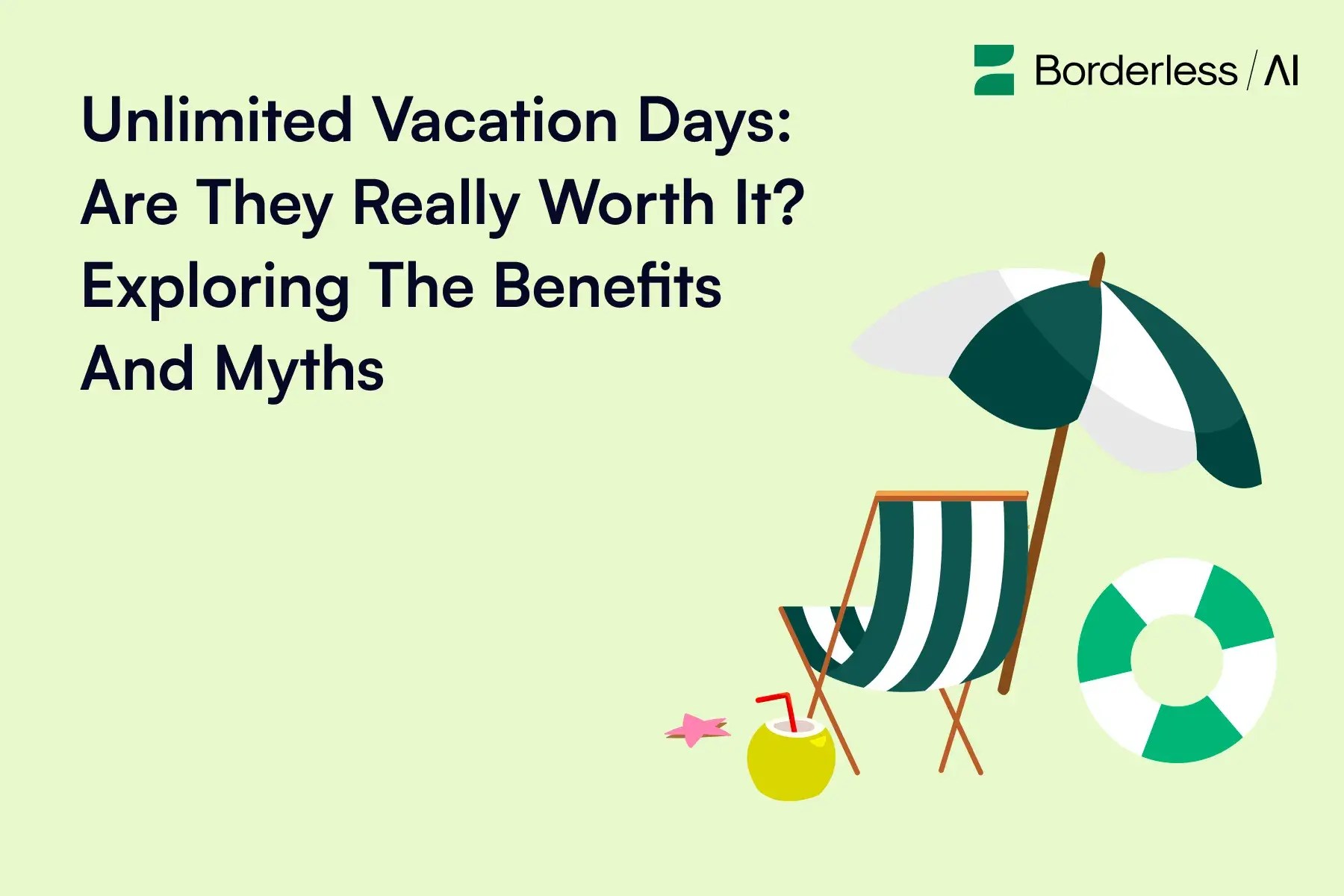 Are Unlimited Vacation Days Really Worth It? Explore Pros and Cons
